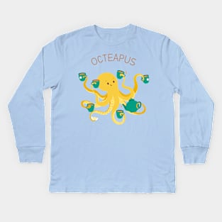 Oc-tea-pus! The Greatest Tea Lover Kids Long Sleeve T-Shirt